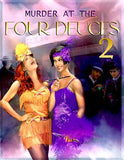 Murder at the Four Deuces 2 - M - Murder Mystery Party Game - Digital - Dinner and a Murder